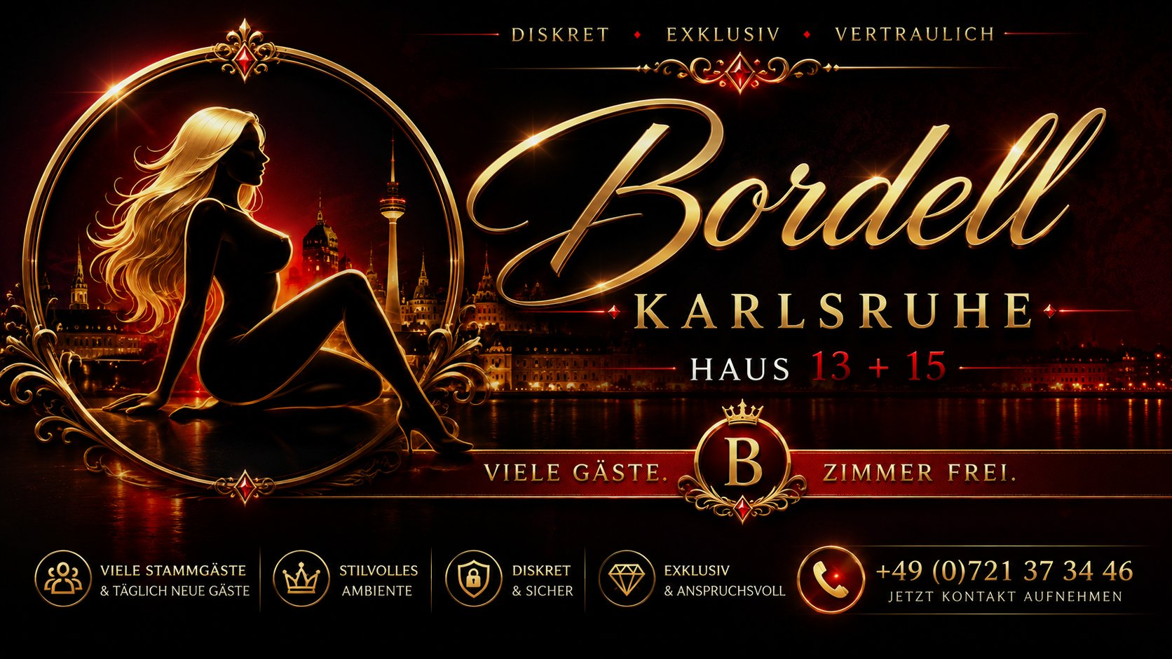 Bordell Karlsruhe &ndash; Haus 13 + 15. Viele G&auml;ste, Zimmer frei. Telefon +49 (0)721 37 34 46
